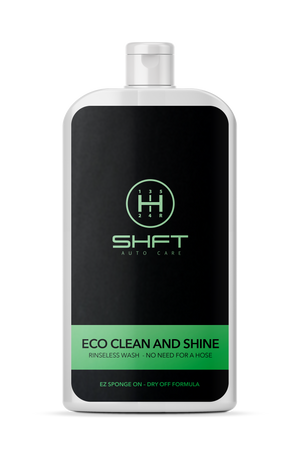 SHFT - ECO Clean and Shine - Water conservation friendly.